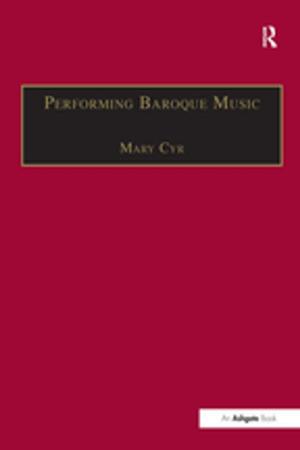 Cover of the book Performing Baroque Music by Deborah Price, Cathy Ota