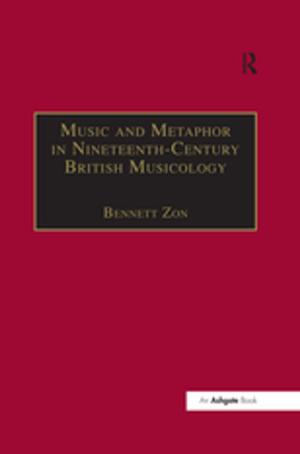 Cover of the book Music and Metaphor in Nineteenth-Century British Musicology by Brown, Robert and Rollins, C D