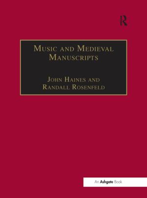 Cover of the book Music and Medieval Manuscripts by Daniel Hole