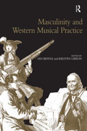 Cover of the book Masculinity and Western Musical Practice by 