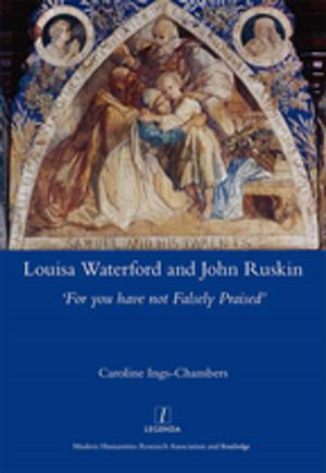 Cover of the book Louisa Waterford and John Ruskin by Linda Thornton, Pat Brunton
