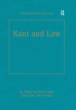 Cover of the book Kant and Law by Jonathan W. Kanter, Andrew M. Busch, Laura C. Rusch