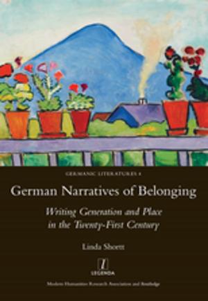 Cover of the book German Narratives of Belonging by Judy Gammelgaard