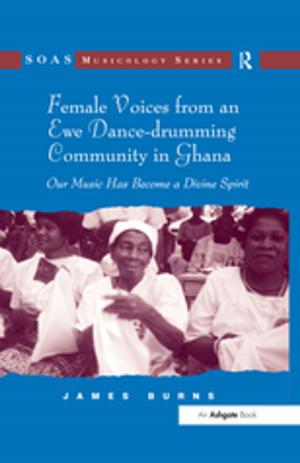 Cover of the book Female Voices from an Ewe Dance-drumming Community in Ghana by 