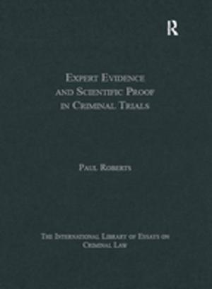 Cover of the book Expert Evidence and Scientific Proof in Criminal Trials by Sue Drew