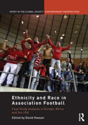 Cover of the book Ethnicity and Race in Association Football by Penny Richards, Jessica Munns