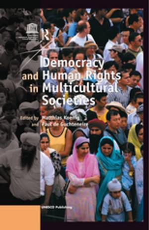 Cover of the book Democracy and Human Rights in Multicultural Societies by Senta Driver