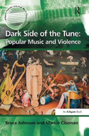 Cover of the book Dark Side of the Tune: Popular Music and Violence by Michelle Icard
