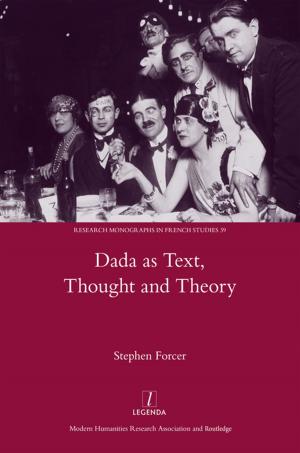 Cover of the book Dada as Text, Thought and Theory by Jill Oliphant, Matthew Taylor