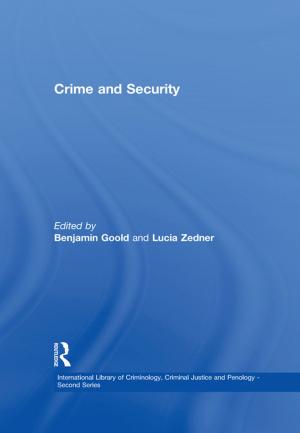 Cover of the book Crime and Security by Nigel Dudley