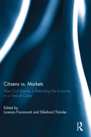 Cover of the book Citizens vs. Markets by Christian Sartorius
