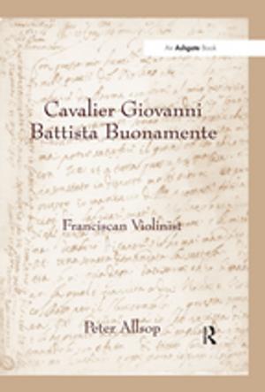 Cover of the book Cavalier Giovanni Battista Buonamente by Nicholas Brown