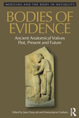 Cover of the book Bodies of Evidence by Michelle Baddeley