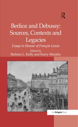 Cover of the book Berlioz and Debussy: Sources, Contexts and Legacies by Marcel van der Linden