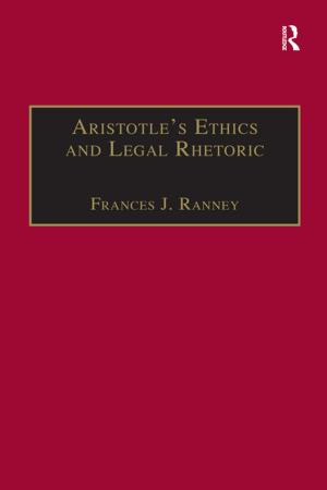 Book cover of Aristotle's Ethics and Legal Rhetoric