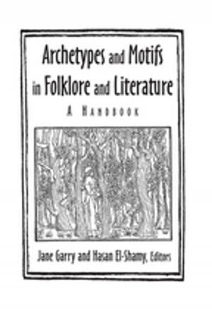 Cover of the book Archetypes and Motifs in Folklore and Literature: A Handbook by Hilary Putnam
