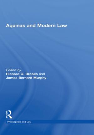 Cover of the book Aquinas and Modern Law by Kaarina Maatta, Satu Uusiautti