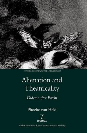 Cover of the book Alienation and Theatricality by A.J. Christopher