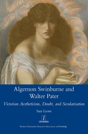 Cover of the book Algernon Swinburne and Walter Pater by M.G.L. Baillie