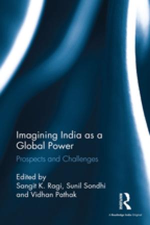 Cover of the book Imagining India as a Global Power by Joseph A. Kestner