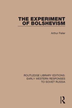 Cover of the book The Experiment of Bolshevism by Keith Soothill, Claire Fitzpatrick, Brian Francis