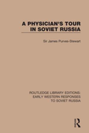 bigCover of the book A Physician's Tour in Soviet Russia by 