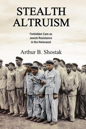 Cover of the book Stealth Altruism by Jenefer Philp, Rebecca Adams, Noriko Iwashita