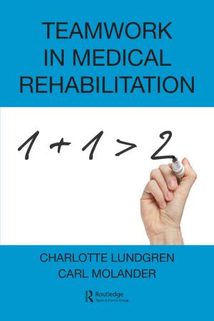 Cover of the book Teamwork in Medical Rehabilitation by Roberto De Giorgi