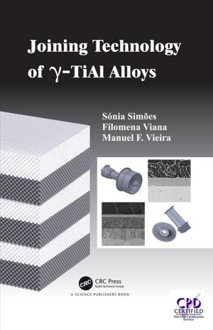 Cover of the book Joining Technology of gamma-TiAl Alloys by R. Key Dismukes, Benjamin A. Berman, Loukia Loukopoulos