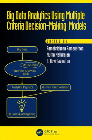 Cover of the book Big Data Analytics Using Multiple Criteria Decision-Making Models by Albert B. Ulrich III