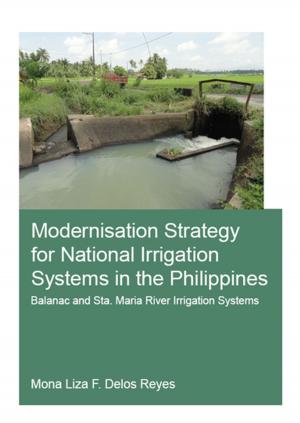 Cover of the book Modernisation Strategy for National Irrigation Systems in the Philippines by Sajay Rai, Philip Chukwuma, Richard Cozart
