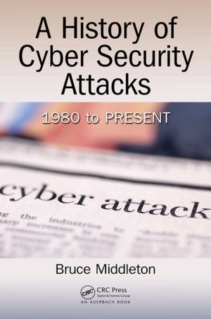 Book cover of A History of Cyber Security Attacks