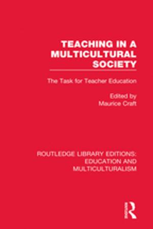 Cover of the book Teaching in a Multicultural Society by Banji Oyelaran-Oyeyinka, Kaushalesh Lal