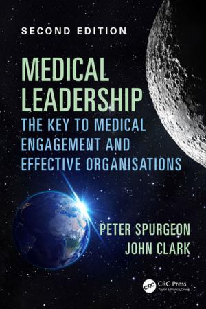 Cover of the book Medical Leadership by John E. Schaufelberger, Giovanni C. Migliaccio