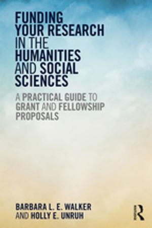 Cover of the book Funding Your Research in the Humanities and Social Sciences by Vicki Clifford
