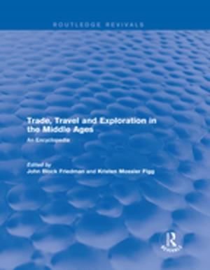 Cover of the book Routledge Revivals: Trade, Travel and Exploration in the Middle Ages (2000) by Mandy Green