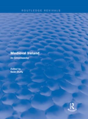 Cover of Routledge Revivals: Medieval Ireland (2005)