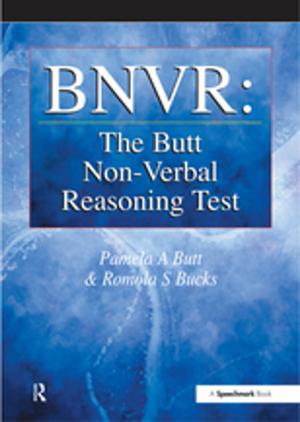 Cover of the book BNVR: The Butt Non-Verbal Reasoning Test by R Dennis Shelby, Kathleen Dolan
