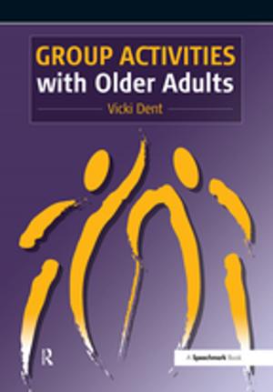 Cover of the book Group Activities with Older Adults by Francis T. Christy, Jr.