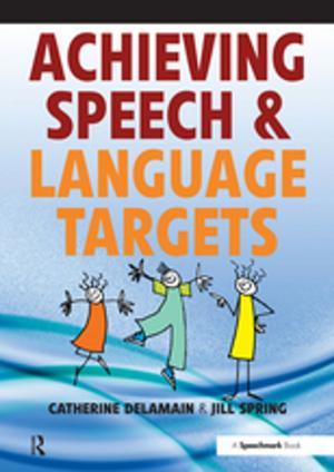 Cover of the book Achieving Speech and Language Targets by Robert F. Hicks, PhD.