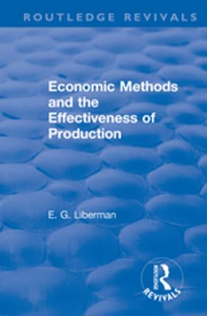 Book cover of Revival: Economic Methods & the Effectiveness of Production (1971)