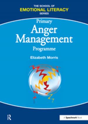 Cover of the book Anger Management Programme - Primary by Niall W. Slater
