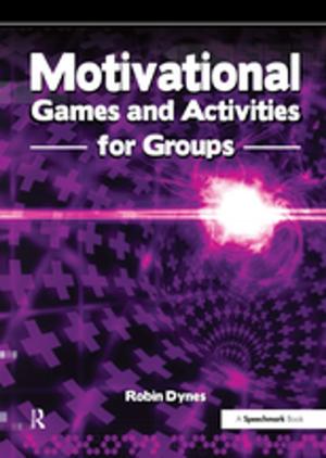 Cover of the book Motivational Games and Activities for Groups by Kyle Pivetti, John S. Garrison