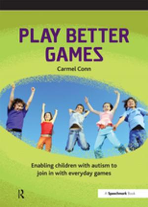 Cover of the book Play Better Games by Dorothy Rowe