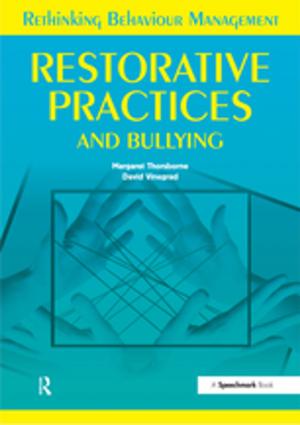 Cover of the book Restorative Practices and Bullying by James A. Yunker