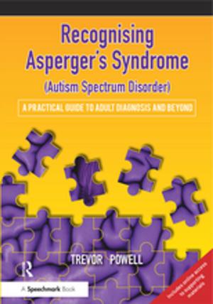 Cover of the book Recognising Asperger's Syndrome (Autism Spectrum Disorder) by Gary Hudson, Sarah Rowlands