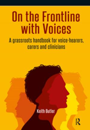 Cover of the book On the Frontline with Voices by Richard Gill