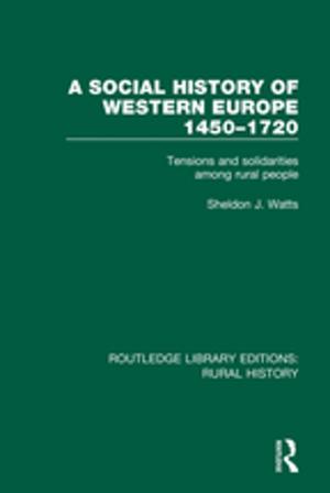 Cover of the book A Social History of Western Europe, 1450-1720 by Edward A. Silver, David F. Pyke, Douglas J. Thomas
