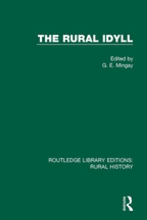 Cover of the book The Rural Idyll by James B. Lewis