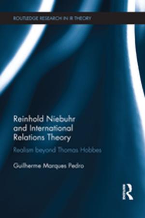 Cover of the book Reinhold Niebuhr and International Relations Theory by Ciaran O'Faircheallaigh